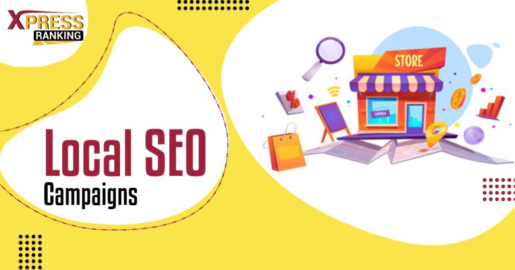 Local SEO Campaigns