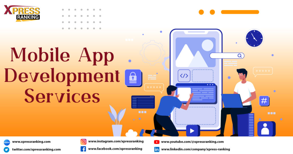 Mobile App Development Services